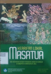 Image of Kearifan Lokal Masatua dan Kaitannya dengan Pendidikan Karakter Bangsa di Kabupaten Karangasem Bali